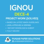 IGNOU DECE-4 Project Work